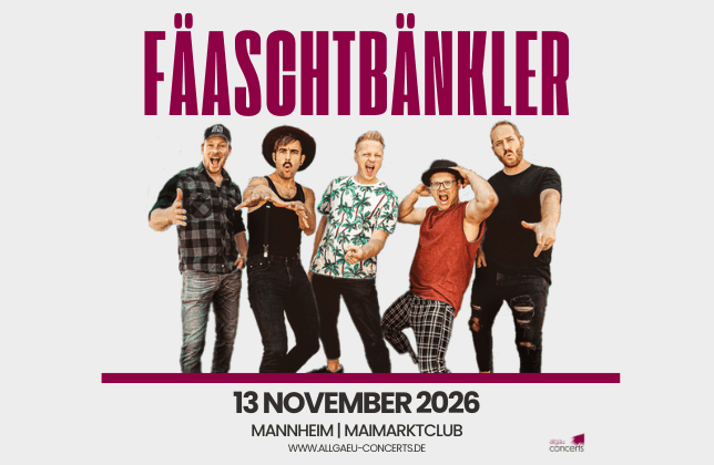 Fäaschtbänkler Mannheim Grafik für den Vorverkaufsstart