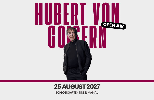 Grafik zum Vorverkaufsstart Hubert von Goisern 25.08.2027 Mainau